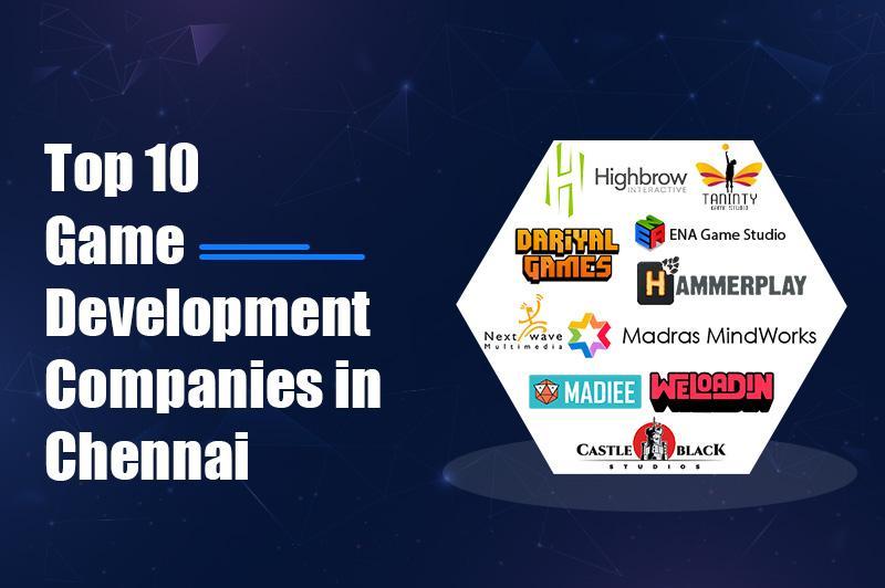 top-10-game-development-companies-in-chennai